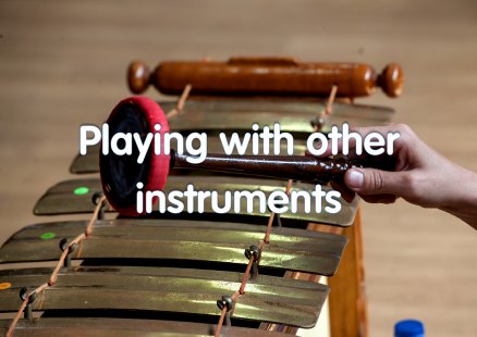 Playing with other instruments
